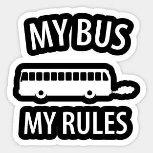 Funny bus driver saying Sticker